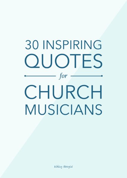 30 inspiring quotes for church musicians | @ashleydanyew Quotes For Music, Music Education Quotes, Inspirational Music Quotes, Trendy Music, Quotes Music, Teaching Quotes, Music Teachers, Inspirational Music, Education Motivation