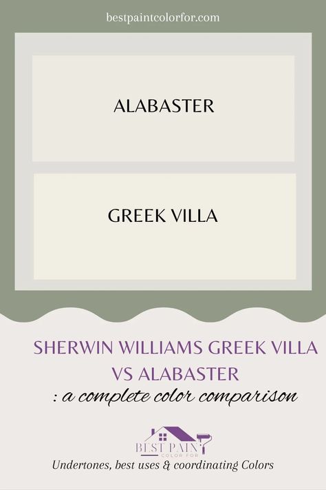 Sherwin Williams Greek Villa vs Alabaster –Let’s Compare - Best Paint Color For True White Paint Color, Greek Villa Vs Alabaster, Alabaster Sherwin Williams Exterior, Sherwin Williams Greek Villa, Greek Villa Sherwin Williams, Coordinating Paint Colors, Greek Villa, Sherwin Williams Alabaster, Beach House Colors