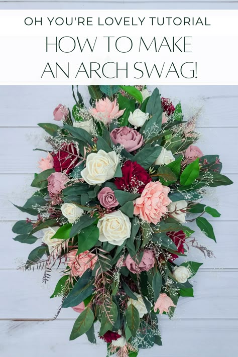 Diy Floral Spray For Arch, How To Make Flower Swag For Arch, Hanging Floral Arrangements Diy, How To Make A Corner Floral Swag, How To Make Floral Arch Arrangement, Diy Flower Swag Wedding, How To Make Flower Arrangements For Arch, Floral Wall For Wedding, How To Make A Floral Swag