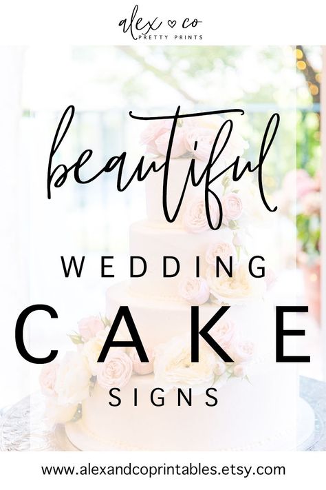 Shop the perfect printable signs for your wedding cake table at Alex & Co. Pretty Prints.  #weddingcakesigns #weddingcakeprintables #weddingcaketable #weddingcakesignage #caketablesignsforwedding Wedding Cake Table, Cake Table, Pretty Prints, Printable Signs, Wedding Printables, Custom Sign, Wedding Signs, Personalized Wedding, Wedding Cake