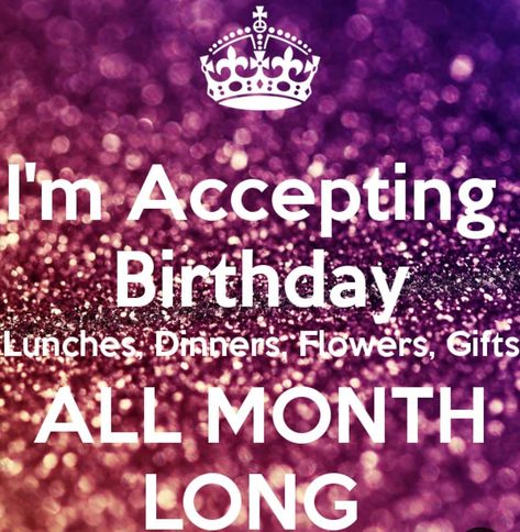 🎀Olivia🎀 on Instagram: “Just a reminder its my birthday month!!! I am now accepting lunches, dinners, flowers, chocolate and gifts ALL month long!!” Accepting Birthday Gifts All Month, Accepting Gifts All Month Birthday, My Birthday Week Quotes, It’s My Birthday Week, It’s Almost My Birthday, Waiting On My Birthday Like, Its My Birthday Month December, It’s My Birthday Month, Almost My Birthday Quotes