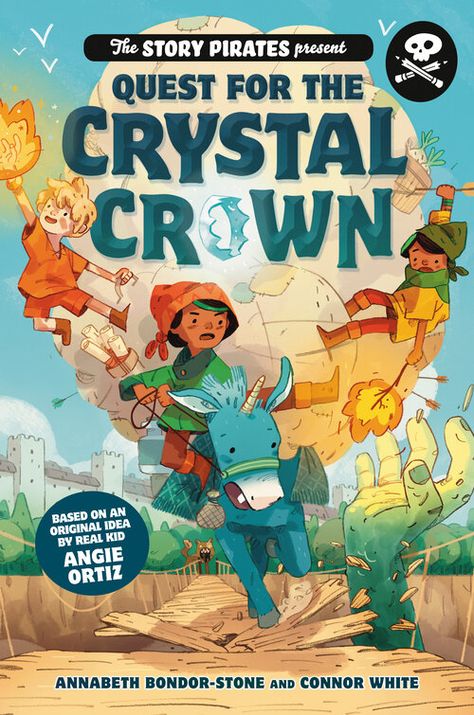 Quest for the Crystal Crown — Story Pirates Pirate Books, Lost World, Amazing Artists, Literacy Programs, Middle Grade Books, House Book, Middle Grades, Guided Writing, Fantasy Adventure