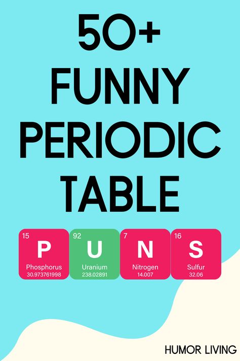 The periodic table allows you to find information about different elements with ease. Read the funniest periodic table puns for a good laugh. Star Wars Periodic Table, Periodic Table Funny, Periodic Table Words Funny, Periodic Table Jokes, Periodic Table Quotes, Chem Jokes, Periodic Table Puns, Periodic Table Words, Valentine Jokes