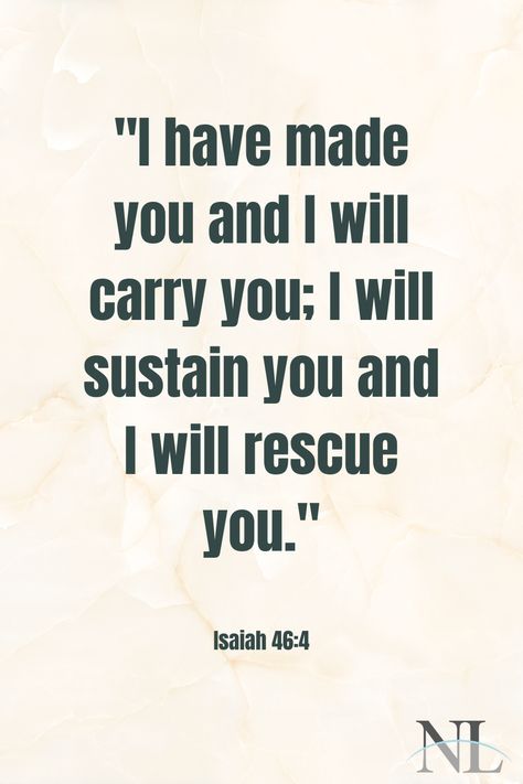 I Will Sustain You Verse, Isaiah 46:4 Kjv, Isaiah 46 4 Wallpaper Aesthetic, Isaiah 46:3-4, Isaiah 46:4, Isaiah Bible Verses, Isaiah Tattoo, Simple Bible Verses, Iphone Wallpaper Quotes Bible