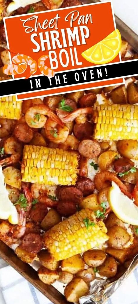 Enjoy the flavors of a classic shrimp boil with this Sheet Pan Shrimp Boil recipe, perfect for any day of the week. This one-pan meal combines shrimp, savory sausage, hearty potatoes, and sweet corn, all roasted to perfection in the oven. It's a delicious dinner that has minimal cleanup made all on one pan! Perfect for a family-friendly feast, this dish brings the joy and taste of a traditional low country boil to your dinner table! Low Country Boil In The Oven, Shrimp Boil In Oven Foil Pan, Oven Low Country Boil, Sheet Pan Low Country Boil, Shrimp Boil In Oven, Easy Shrimp Boil, Low Country Boil Recipe, Shrimp Bake, Sheet Pan Shrimp Boil