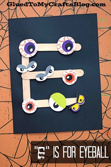 Popsicle Stick "E" is for Eyeball - Learning Kid Craft - Halloween Themed Idea - ABC's in Popsicle Sticks Spooky Alphabet, Broom Craft, Letter E Art, Letter E Craft, Preschool Letter Crafts, Prek Crafts, Alphabet Crafts Preschool, Abc Crafts, Wooden Craft Sticks