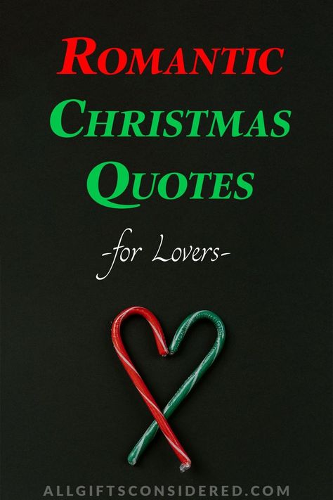 Romantic Christmas Quotes for Lovers Christmas Poem For Boyfriend, Christmas Wishes Quotes For Boyfriend, Christmas I Love You Quotes, Christmas Notes To Boyfriend, I Love You Christmas, Christmas Love Poems For Him, Christmas Love Notes For Him, Love At Christmas Quotes, Cute Christmas Quotes For Boyfriend