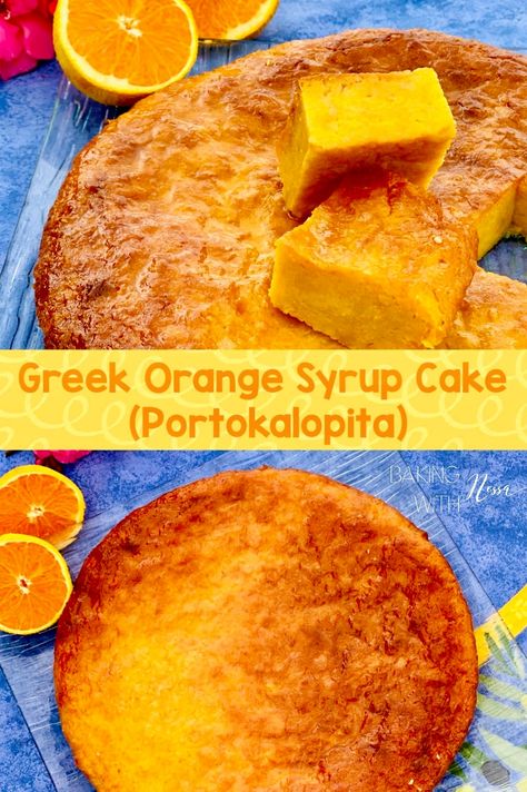 Greek Orange Cake With Syrup, Portokalopita Orange Cakes, Phyllo Cake From Crete, Greek Orange Phyllo Cake, Greek Orange Pie, Crete Recipes, Greek Orange Cake, Phyllo Cake, Orange Syrup Cake