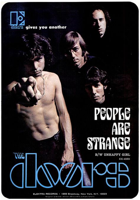 1967 The Doors / Elektra Records ad. To you Doors fans everywhere..... Tee hee The Doors Poster, Doors Poster, People Are Strange, The Doors Band, The Doors Jim Morrison, The Doors Of Perception, Door Poster, Billboard Magazine, Pochette Album