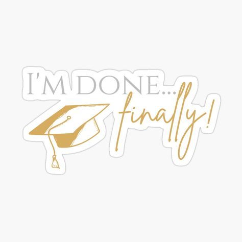 Post Graduated Images, Graduation Stickers 2023, Class Of 2024 Quotes, Senior Year Diy, Finally Graduated, Graduation Wallpaper, Senior Year Fun, Nursing Graduation Pictures, Class Of 2023 Graduation