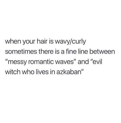 I have zero problems with being thought of as evil witch who lives in Azkaban Hair Captions, Curly Hair Quotes, Meme Page, Hair Quotes, Get To Know Me, Bones Funny, Memes Quotes, Relatable Quotes, True Quotes