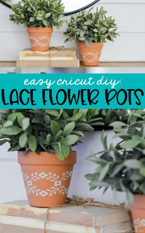 Cricut Flower Pot Projects, Cricut Plant Projects, Cricut Terra Cotta Pot, Cricut Flower Pot, Vinyl On Terra Cotta Pots, Cricut Planter Ideas, Lace Flowers Diy, Diy Terra Cotta Pots, Terra Cotta Clay Pots