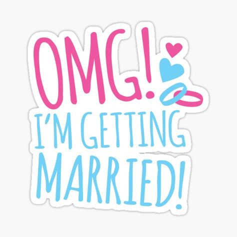 OMG! I’m getting MARRIED! • Millions of unique designs by independent artists. Find your thing. Im Getting Married, Learning Motivation, Barbie Theme Party, Barbie Theme, Wedding Topper, Bride Squad, Quotes That Describe Me, Describe Me, Ads Creative