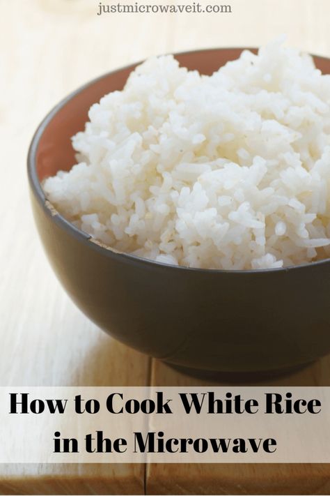 How to Cook White Rice in the Microwave | Just Microwave It Microwave Rice Recipes, Cook Rice In Microwave, Rice In Microwave, Microwave Cooking Recipes, Rice In The Microwave, Microwave Dinners, Best Rice, Cook Rice, Bacon And Egg Casserole