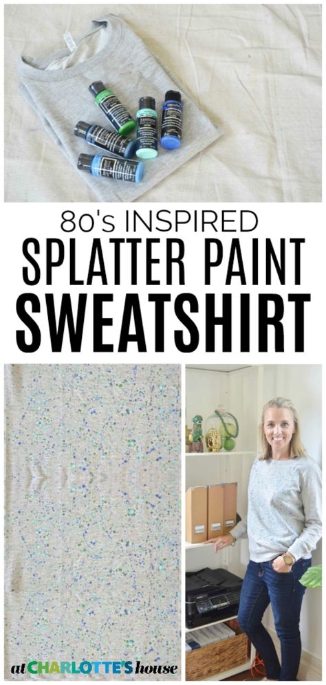 I made this 80s inspired sweatshirt in 5 minutes and it brings me right back! Renegade Seamstress, Sweatshirt Diy, Paint Sweatshirt, Splatter Painting, Sweatshirt Refashion, 80s Sweatshirt, Diy Sweatshirt, Splatter Paint, Retro Tops