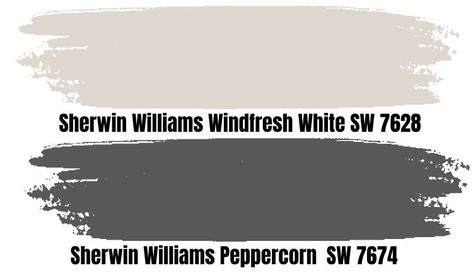 Sherwin Williams Windfresh White Peppercorn Palette, Windfresh White, Sherwin Williams Pewter Green, Peppercorn Sherwin Williams, Sherwin Williams Peppercorn, Sherwin Williams Comfort Gray, Dark Gray Paint, Oyster Bay Sherwin Williams, White Sherwin Williams