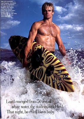 Laird Hamilton - I could come to love surfing!!! LOL Athletic Photography, Laird Hamilton, Surfer Boys, Big Wave Surfing, Annie Leibovitz, Blog Income, Surfing Photography, Vintage Surf, Hang Ten