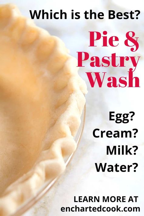 Find out which pastry washes seal, brown, and allow toppings to adhere best to your pies and pastries. An easy to read chart lets you compare each type to help you choose the right one. Egg Pastry, Tortilla Bake, Types Of Pastry, Plain Water, Best Pie, Bakery Bread, Bakery Recipes, Foodie Recipes, Baking Tips