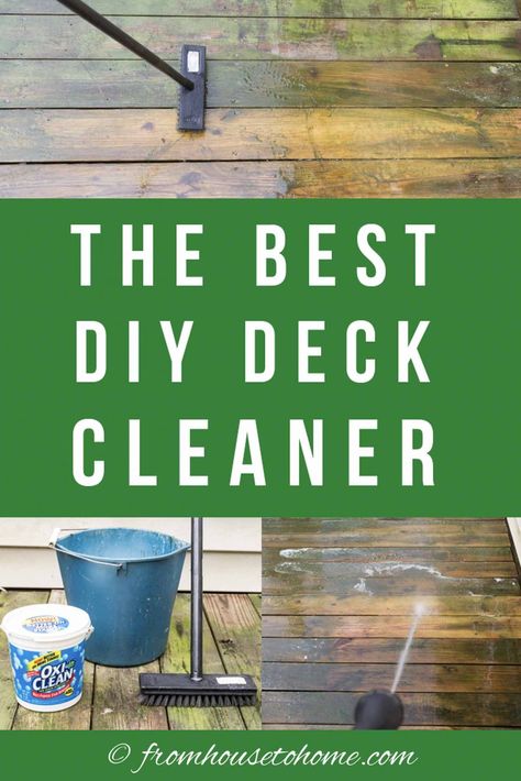 Homemade Deck Cleaner: The Best Inexpensive Non Toxic DIY Deck Cleaner | Gardening Diy Deck Cleaner, Non Toxic Diy, Diy Decking, Deck Staining, Deck Cleaner, Easy Deck, Deck Maintenance, Cleaning Furniture, Deck Cleaning