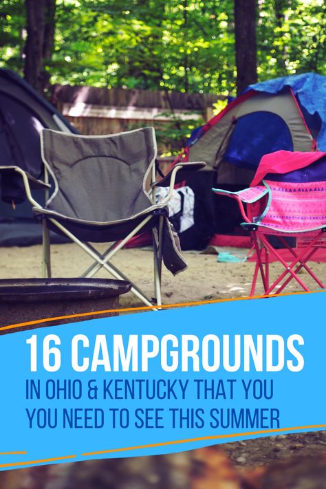 Ohio Campgrounds, Ohio Camping, Visit Kentucky, Day Trips In Ohio, Kentucky Camping, Ohio Hiking, Teardrop Camping, Camping In Ohio, Rv Trips