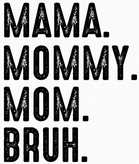 Mama Mommy Mom Bruh, Mommy Mom Bruh, Cricut Projects Beginner, Cute Shirt Designs, Vinyl Shirts, Diy Cricut, Silhouette Cameo Projects, Cameo Projects, Cricut Creations