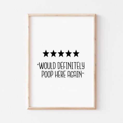 Funny Apartment Decor, Bathroom Quotes Funny, Man Bathroom, Funny Bathroom Art, Funny Artwork, Bathroom Quotes, Wall Art Bathroom, Bathroom Posters, Funny Printables