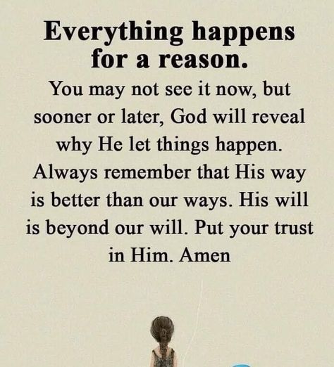 Why Does God Let Bad Things Happen, Everything Happens For A Reason, Always Remember, Encouragement, Good Things, Let It Be