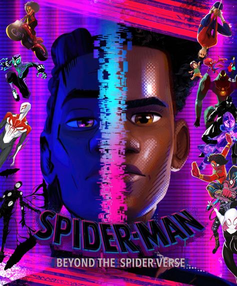 spider man beyond the spider verse poster Spider Man Beyond, Beyond The Spider Verse, Spider Verse Poster, Beyond The Spiderverse, Verse Poster, Bob Kane, Superhero Batman, Two Face, Spiderman 3