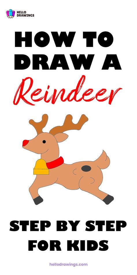 How to Draw a Reindeer | Step By Step Tutorial for Kids Draw Reindeer, Simple Reindeer Drawing, Reindeer Drawing, Easy Animal Drawings, Christmas Door Decorating Contest, Door Decorating Contest, Easy Drawings For Kids, Drawing Tutorial Easy, Basic Shapes