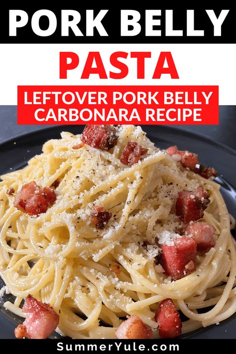 Pork Belly Pasta Recipes, Pork Belly Leftover Recipes, Pork Belly Dinner Recipes, Pork Belly Carbonara, Pork Belly Pasta, Leftover Pork Belly Recipes, Pork Belly Crock Pot Recipes, Salt Pork Recipes, Porkbelly Dinner Ideas