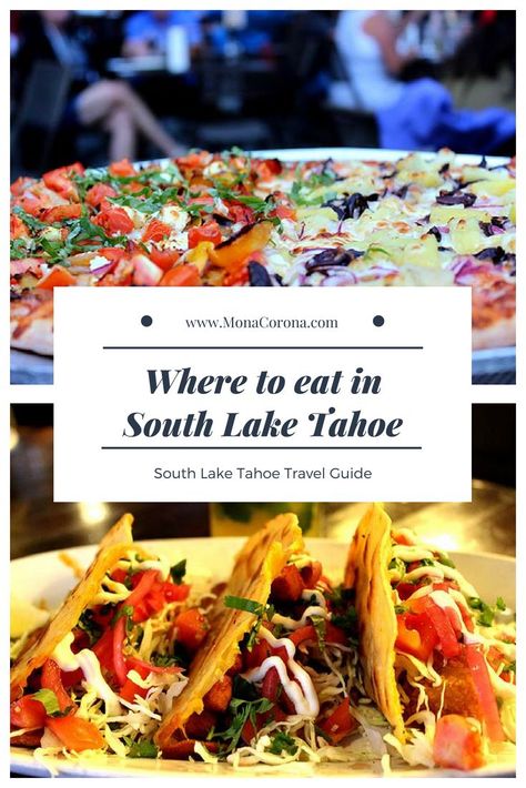 Best Restaurants in South Lake Tahoe | A complete South Lake Tahoe summer guide | Where to Eat, Stay, and Play in Lake Tahoe | MonaCorona.com | #SouthLakeTahoe #LakeTahoe #summertravel #UStravel #USAtravel #NorthAmericaTravel #California #Nevada #Californiatravel #Nevadatravel #travelinspo #travelitinerary #laketahoeitinerary #lake #lakehouse #emeraldbay #thingstodoinlaketahoe #southlaketahoeitinerary #laketahoevacation #vacation #laketahoetrip #trip #laketahoefood #laketahoebeaches South Lake Tahoe Summer, Lake Tahoe Itinerary, South Lake Tahoe Restaurants, Lake Tahoe Restaurants, Lake Tahoe Trip, Lake Tahoe Summer, Tahoe Vacation, Tahoe Trip, Lake Tahoe Vacation