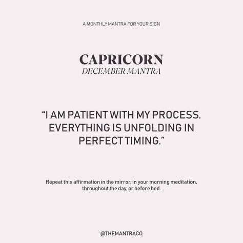 Capricorn Lover, Capricorn Quotes, Dwelling On The Past, Be Patient With Me, Morning Meditation, Each Zodiac Sign, Live In The Present, Perfect Timing, Positive Affirmation