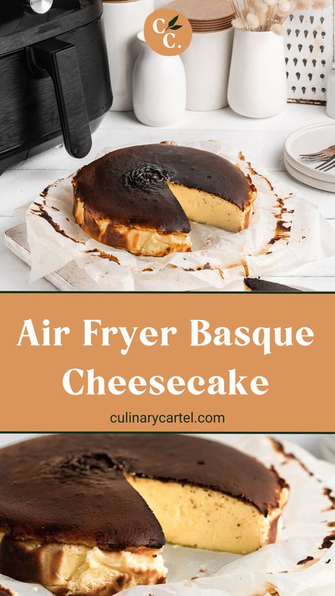 Air Fryer Cheesecake Recipe, Air Fryer Basque Cheesecake, Air Fryer Cheesecake, Basque Cheesecake, Cream Cheese Eggs, Cheesecake Cake, Easy Cheesecake, No Bake Cheesecake, Air Frying