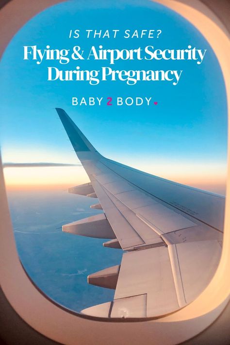 We’re back with another installment of our 'Is That Safe?' series and we’re going to answer all of your burning questions about flying, going through airport security, and traveling when you’re pregnant Flying Pregnant, Flying While Pregnant, Airport Security, Burning Questions, Pregnancy Safe Products, Keep In Mind, The Well, Travel