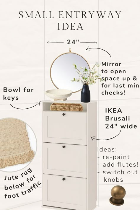 An idea for that narrow entry way using the IKEA Brusalis shoe cabinet! Some ideas for an IKEA flip are adding flutes, repainting, and switching out the knobs Small Entrance Hall Ideas Shoe Cabinet, Shoe Cabinet Decor Entrance, Ikea Narrow Cabinet, Ikea Shoe Cabinet Decor, Shoe Cabinet Narrow, Shoe Cabinet For Entryway, Tip Out Shoe Cabinet, Small Shoe Cabinet Entryway, Small Entryway Ideas Shoe Storage