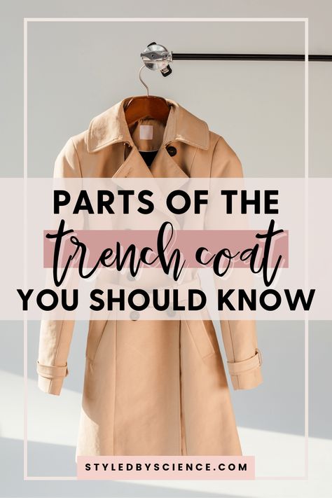 Essential Parts of a Trench Coat You Need to Know - Styled by Science Wearing A Trench Coat, How To Style A Trench Coat, Classic Trench Coat Outfit, Burberry Coat Outfit, Styling Trench Coat, Spring Trench Coat Outfit, Short Trench Coat Outfit, Long Trench Coat Outfit, Church Outfit Women