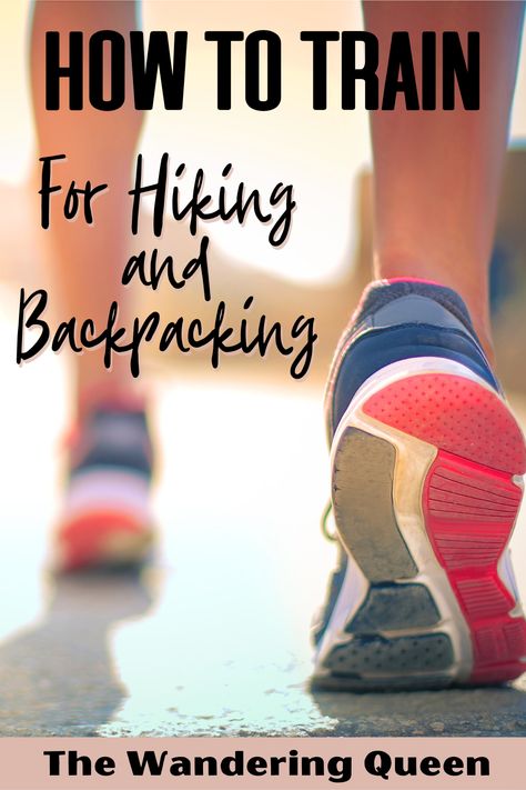 Hiking Beginner, Training For Hiking, Hiking Preparation, Train For Hiking, Hiking Workout Training, Backpacking Training, Hike Mountain, Beginner Hiker, Beginner Hiking