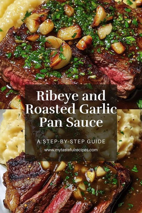 Learn how to make the perfect ribeye steak with a delectable roasted garlic pan sauce! With just a few simple steps, you’ll enjoy a gourmet meal that’s rich, savory, and guaranteed to impress. Ideal for steak lovers! Beef Ribeye Roast, Perfect Ribeye Steak, Roasting Pan Recipes, Boneless Ribeye Steak, Steak Sauce Recipes, Rib Eye Recipes, Steak Dinner Recipes, Roast Steak, Ribeye Steak Recipes