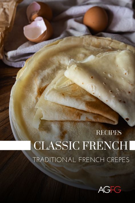 Master the art of making Traditional French Crepes with this easy and delicious recipe! Perfect for breakfast, brunch, or even dessert. Save this pin for later and click through for the full recipe!  https://www.agfg.com.au/recipe/traditional-french-crepes French Crepes Recipe, Ramp Pesto, French Crepe Recipe, Crepe Ingredients, Crepes Recipe, French Crepes, Bread Salad, Crepe Recipes, Chef Recipes