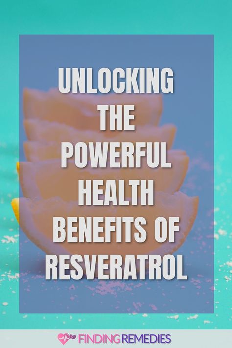 Unlocking the Powerful Health Benefits of Resveratrol Silica Benefits, Resveratrol Benefits, Japanese Knotweed, Fruit Health Benefits, Aip Diet, Fruit Benefits, Improve Heart Health, Natural Health Care, Kidney Health