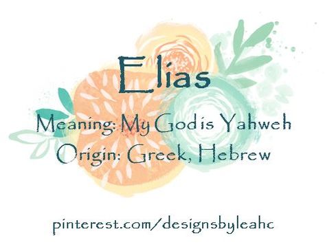 Baby Boy Name: Elias. Meaning: My God is Yahweh. Origin: Greek, Hebrew. www.pinterest.com/designsbyleahc Baby Boy Names Unique, Boy Names Unique, Native American Baby Names, Baby Boy Name, Names Unique, Baby Name List, Boy Name, Unique Names, Baby Reveal