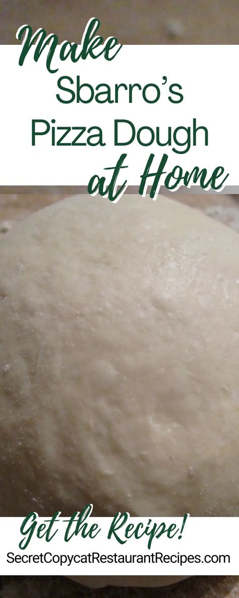 Sbarro Pizza Dough Recipe - Secret Copycat Restaurant Recipes Milk Street Pizza Dough, Copycat Pizza Hut Dough, Chef Boyardee Pizza Kit Recipes, Copycat Pizza Sauce, Bobby Flay Pizza Dough Recipe, Sbarro Pizza Recipe, Best Pizza Dough Recipe Homemade, Sweet Pizza Dough Recipe, Authentic Pizza Dough