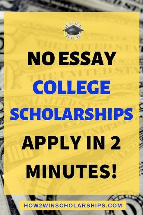 Scholarships No Essay, Non Essay Scholarships, No Essay Scholarships For College 2024, Scholarships For Seniors In High School, Scholarships For College 2025, Scholarships For College 2024, No Essay Scholarships, Essay Scholarships, Easy Scholarships