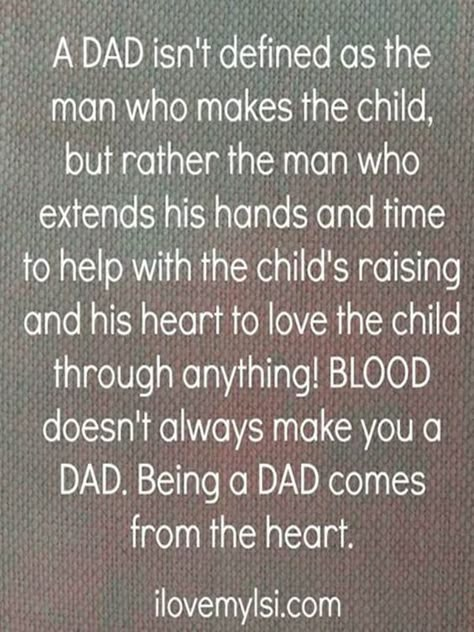 being a dad Step Dad Quotes, Step Father, Fathers Day Quotes, Father Quotes, Daughter Quotes, Dad Quotes, Father Figure, Parenting Quotes, Family Quotes