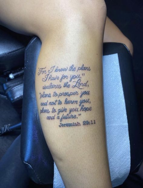 Jermiah29:11 Tattoo, Jeremiah 29 11 Tattoo Ideas, Jeremiah 29 11 Tattoo, Bible Verse Tattoos, Verse Tattoos, Arm Tats, 13 Tattoos, Side Tattoos, Unique Tattoo Designs