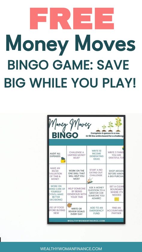 Free Money Moves Bingo game promotion to save money while playing. Money Saving Games, Savings Bingo, Free Printable Money, Learning About Money, Money Bingo, Bingo Challenge, Household Finances, Printable Money, Savings Calculator