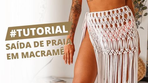 Como Fazer SAIA ou SAÍDA DE PRAIA Em Macramê | Para INICIANTES | Tutorial Passo a Passo #DIY - YouTube Macrame Clothes, Macrame Dress, Diy Abstract Canvas Art, Macrame Patterns Tutorials, Macrame Decor, Diy Youtube, Macrame Patterns, Macrame Diy, Paracord