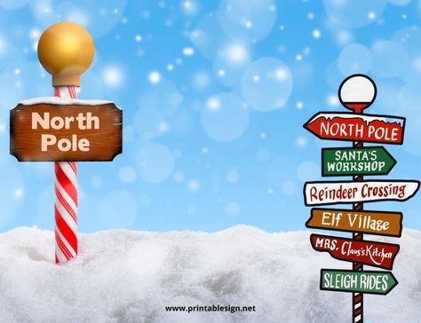 Welcome To The North Pole, Printable Signs Free, Out Of Order Sign, North Pole Sign, Pole Sign, Santa's House, Dream Kids, Directional Signs, Free Christmas Printables