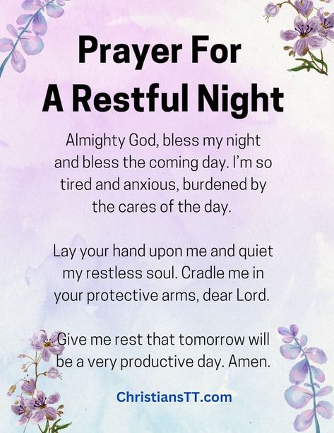 Prayer For  A Restful Night Good Night Prayers For Sleep And Rest, Prayers For Night Time Sleep, Prayer For Night Time Sleep, Night Prayer Bedtime, Night Prayer For Protection, Night Time Prayers, Bedtime Affirmations, Prayer Before Sleep, Afternoon Prayer