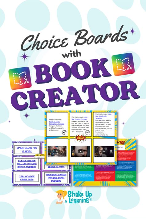 Creating Choice Boards with Book Creator | Shake Up Learning Comic Template, Google Tools, Create A Timeline, Choice Board, Student Choice, Content Creation Tools, Book Cover Template, Choice Boards, Book Creator